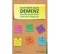 Es Ist Nicht Alles Demenz