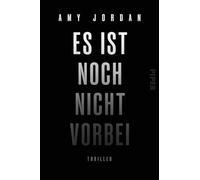 Es ist noch nicht vorbei: Thriller | Düsterer und rasanter Thriller-Bestseller aus Irland