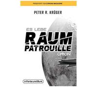 Es Lebe Raumpatrouille Orion