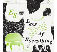 Es - Less of Everything [Import]