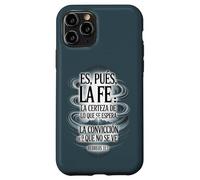 ES Pues La Fe - Hébreos 11:1 Verset biblique Espagnol chrétien Coque pour iPhone 11 Pro