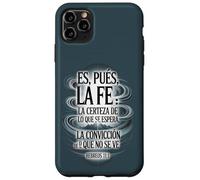 ES Pues La Fe - Hébreos 11:1 Verset biblique Espagnol chrétien Coque pour iPhone 11 Pro Max