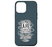 ES Pues La Fe - Hébreos 11:1 Verset biblique Espagnol chrétien Coque pour iPhone 12 Pro Max