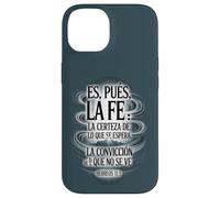 ES Pues La Fe - Hébreos 11:1 Verset biblique Espagnol chrétien Coque pour iPhone 14