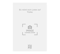 Es reimt sich Liebe auf Triebe. Chant et Piano.