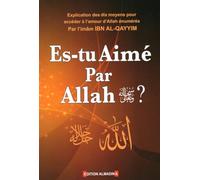ES-TU AIMÉ PAR ALLAH ?