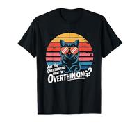 ES-tu en Train de trop réfléchir à ce Que Je Pense trop ? Chat anxieux drôle T-Shirt