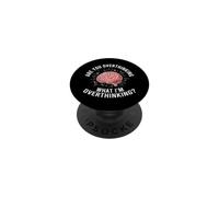 ES-tu en Train de trop réfléchir à ce Que Je Pense trop ? Funny Brain PopSockets PopGrip Adhésif