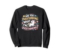 ES-tu en Train de trop réfléchir à ce Que Je Pense trop ? Horse Unicorn Sweatshirt