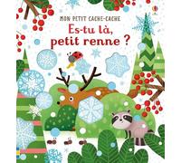 Es-tu là, petit renne ? - Mon petit cache-cache – Usborne