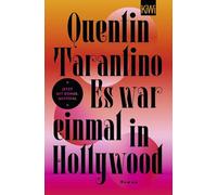 Es war einmal in Hollywood: Roman | Mit exklusivem Bonusmaterial