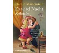 Es Wird Nacht, Señorita