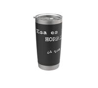 ¡Esa es una idea Horrible! ¿A qué hora? - Espagnol Gobelet isotherme en acier inoxydable double paroi