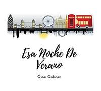 Esa Noche De Verano