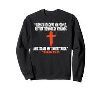 Esaïe 19:25 Écritures des versets de la Bible Sweatshirt