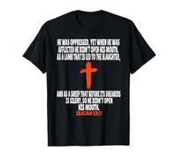 Esaïe 53:7 Écriture des versets de la Bible T-Shirt