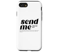 Ésaïe 6 8 Envoyez-Moi, me Voici, Un Verset de la Bible : Inspire Christian Coque pour iPhone SE (2020) / 7/8