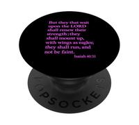 Ésaïe « Attends Que Le Seigneur renouvelle Leurs Forces » Prière PopSockets PopGrip Adhésif