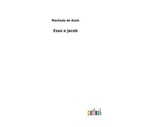 Esaú E Jacob