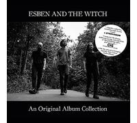 Esben and the Witch - An Original Album Collection(Nowhere+Older Terrors