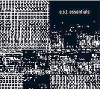 A.C.T. – E.S.T. Essentials – CD