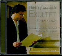 Escaich: Exultet : Oeuvres pour ensemble vocal