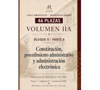 Escala Administrativa · Universidad de Granada: Volumen II-A · Bloque II: Constitución, procedimiento administrativo, régimen jurídico, administración ... de datos · Temas 13 a 17 · Convocatoria 2026
