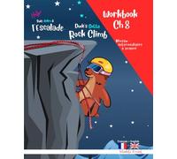 Escalade 8 : Magali Marmotte Workbook français/anglais: Chapitre 8 sur 10
