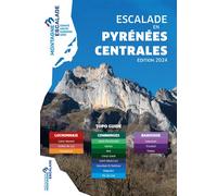 Escalade en pyrenees centrales - Collectif - Ffme Haute-Garonne Et Gers - broché - Guide