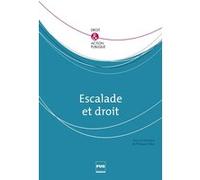 Escalade et droit Philippe Yolka (Auteur)