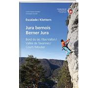 Escalade Jura bernois / Klettern Berner Jura: Bord du lac, Bas-Vallon, Vallée de Tavannes, Court, Moutier