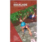 Escalade, les clés pour un apprentissage réussi Liliya Yankova (Auteur)