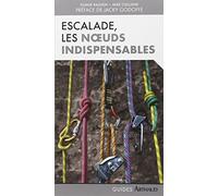 Escalade, les noeuds indispensables