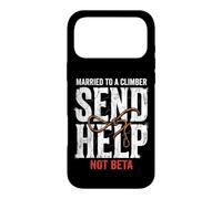 Escalade marié à Un grimpeur Envoyez de l'aide et Non Une Version bêta Coque pour iPhone 17 Pro Max