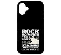 Escalade Zombie Apocalypse Compétence de Vie Drôle Coque pour iPhone 16 Plus