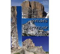 Escalades en Vercors, Chartreuse et Dévoluy - Dominique Duhaut - Promo Grimpe - broché - Guide