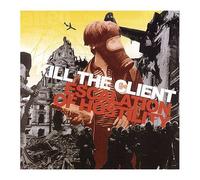 Kill the Client - Escalation of Hostility