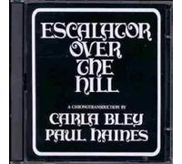 Bley, Carla - Escalator Over The Hill