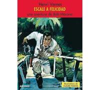 Escale à Felicitad - Bob Morane - Henri Vernes - Ananke - broché - Roman