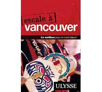 Escale à Vancouver