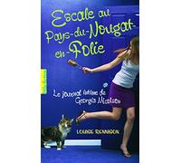 Louise Rennison – Escale au Pays-du-Nougat-en-Folie – Poche – Gallimard Jeunesse