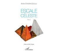 Escale céleste Récit - Anne-Christine Gimenez - L'harmattan - broché - Récit