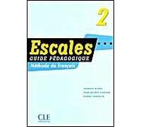 Escales 2 Méthode De Français - Guide Pédagogique