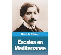 Escales en Méditerranée