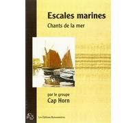 Escales marines chants de la mer