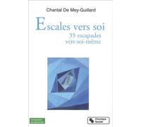 Escales vers soi - De Mey Guillard - Chronique Sociale - broché - Essai