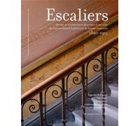Escaliers Décors et architecture des cages d'escalier des immeubles d'habitation de Suisse romande (1890-1915) - Fabienne Hoffmann - Presses Polytechniques Romandes - broché - Etude
