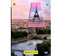 Escapade: Paris, Romantic City