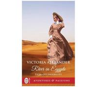 Escapades Amoureuses - Tome 3 - Rêver En Egypte
