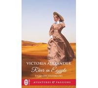 Escapades Amoureuses - Tome 3 - Rêver En Egypte